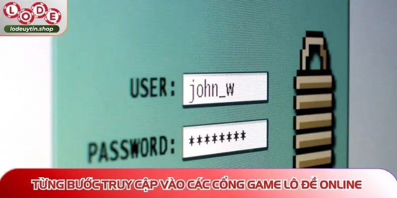 dang nhap lo de uy cac buoc Từng bước truy cập vào các cổng game Lô Đề Online