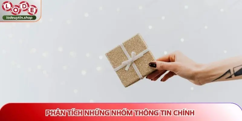 uu dai nhom thong tin Phân tích những nhóm thông tin chính